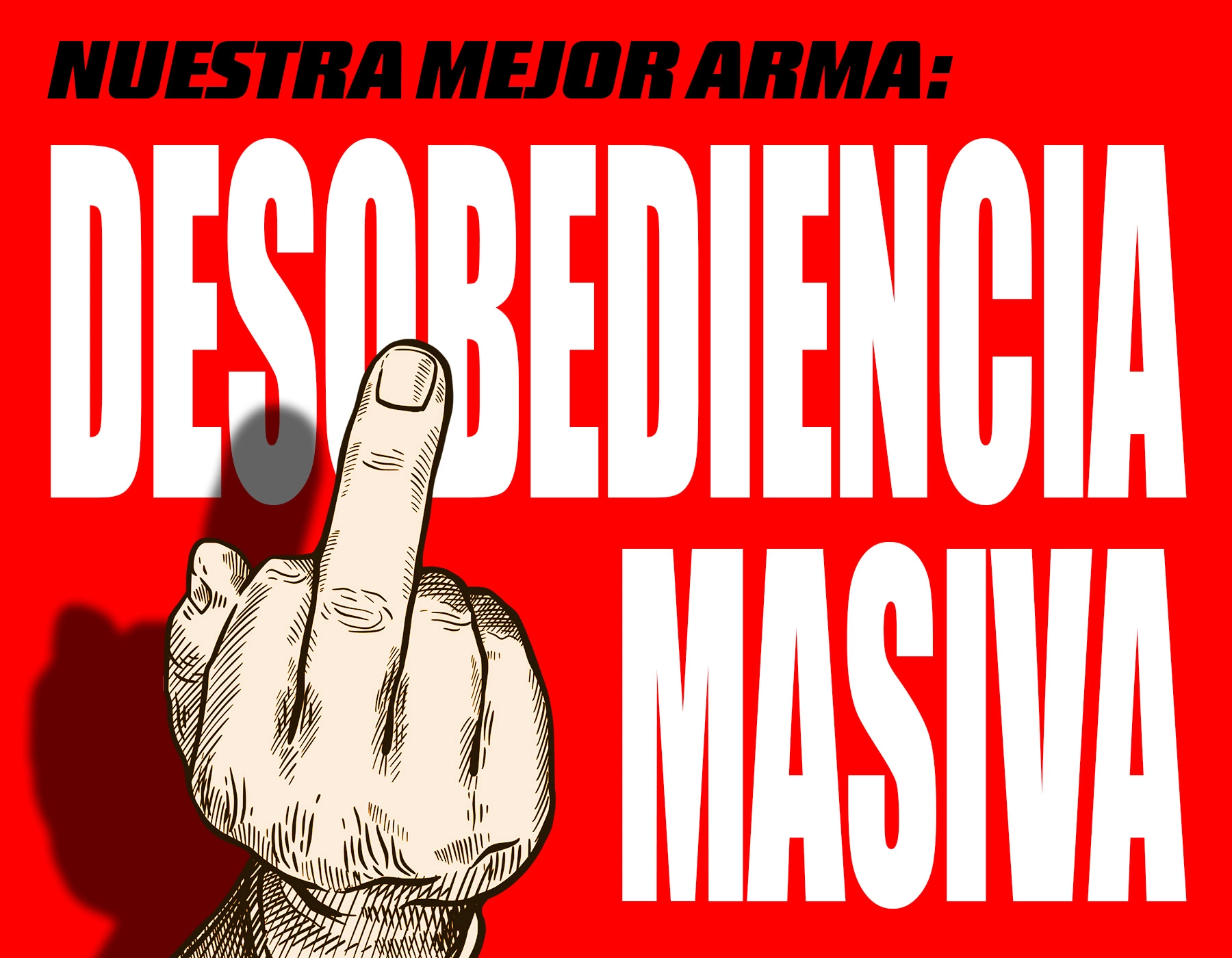 DESOBEDIENCIA MASIVA.webp