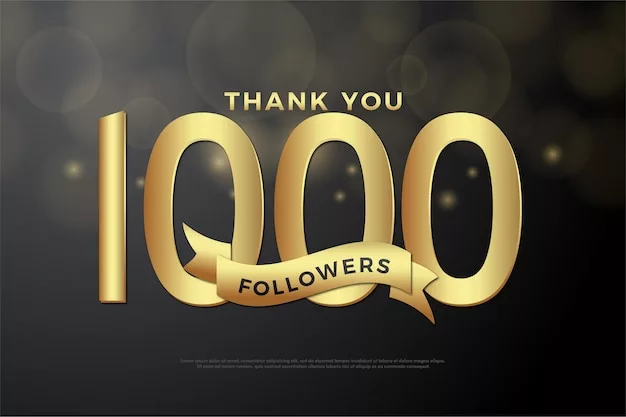 gracias-1000-seguidores-numero-oro-cintas_193405-1078.webp
