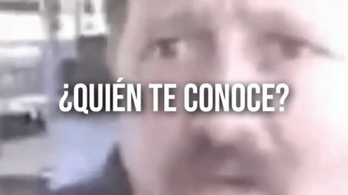quien-te-conoce-desconocido.gif